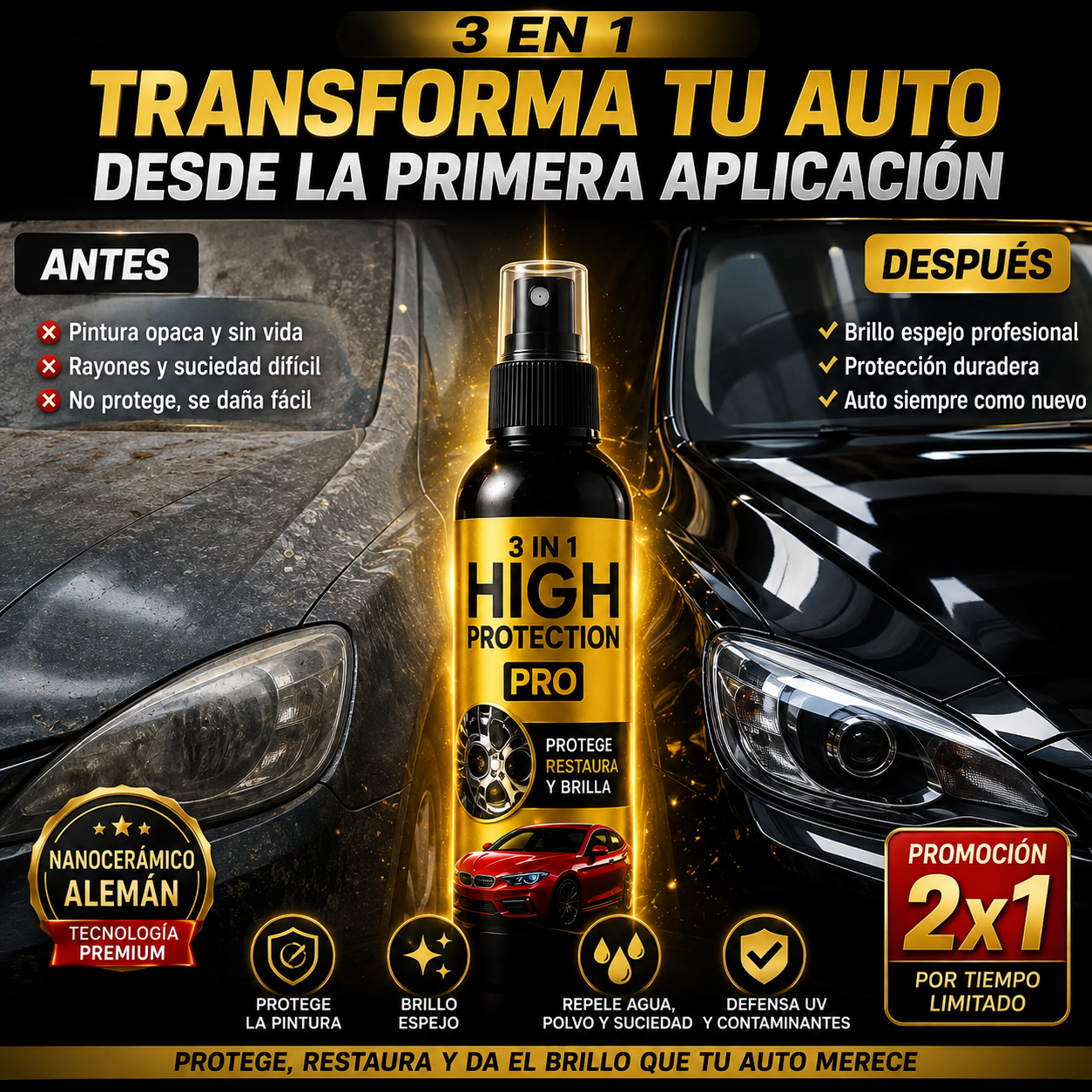 🚗 NANO CERÁMICO ALEMÁN 3 EN 1 HIGH PROTECTIÓN PRO